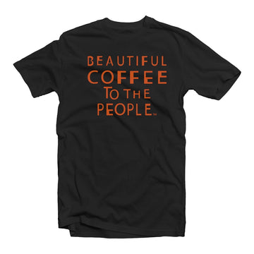 Unisex Tee - Beautiful Coffee - Orange Print on Black | Red Bay Coffee.