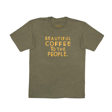 Unisex Tee - Beautiful Coffee - Army Green | Red Bay Coffee.